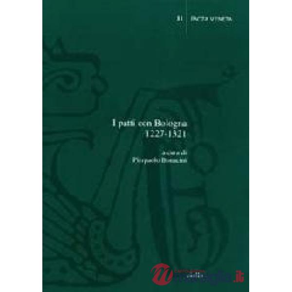 Patti con Bologna 1227-1321 (I)
