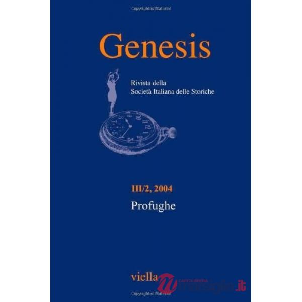 Genesis. Rivista della Società italiana delle storiche (2004). Vol. 2: Profughe