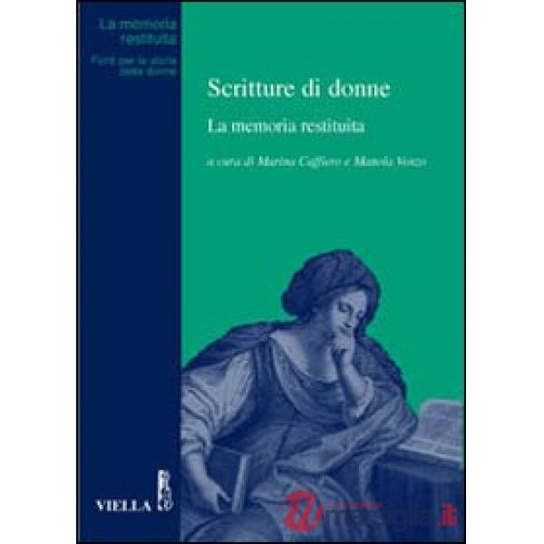 Scritture di donne. La memoria restituita