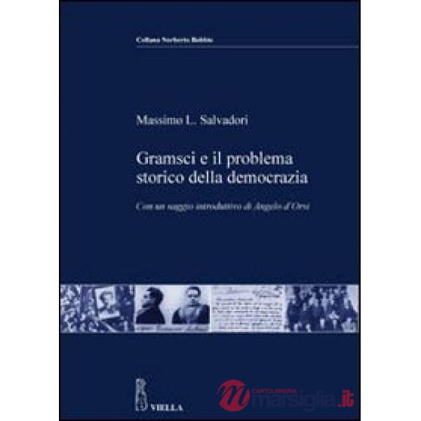 Gramsci e il problema storico della democrazia