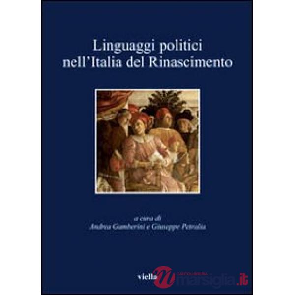 Linguaggi politici nell'Italia del Rinascimento