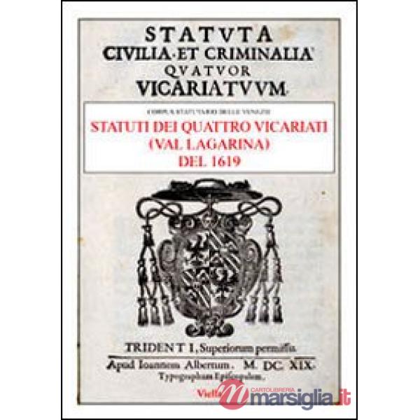 Statuti dei quattro vicariati (Val Lagarina) del 1619