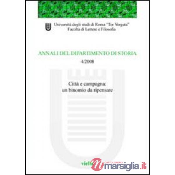 Annali del dipartimento di storia (2008). Vol. 4