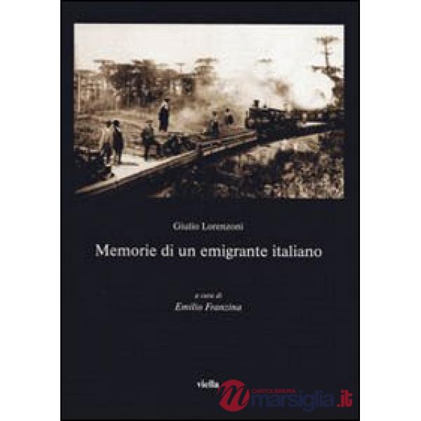 Memorie di un emigrante italiano
