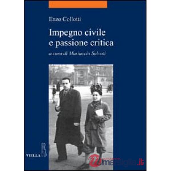 Impegno civile e passione critica