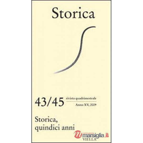 Storica, quindici anni (2009) vol. 43-44-45