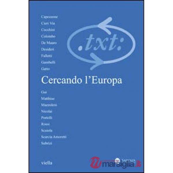 Critica del testo. Vol. 13/3: Cercando l'Europa