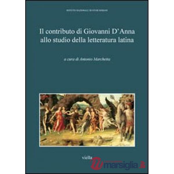 Contributo di Giovanni D'Anna allo studio della letteratura latina (Il)