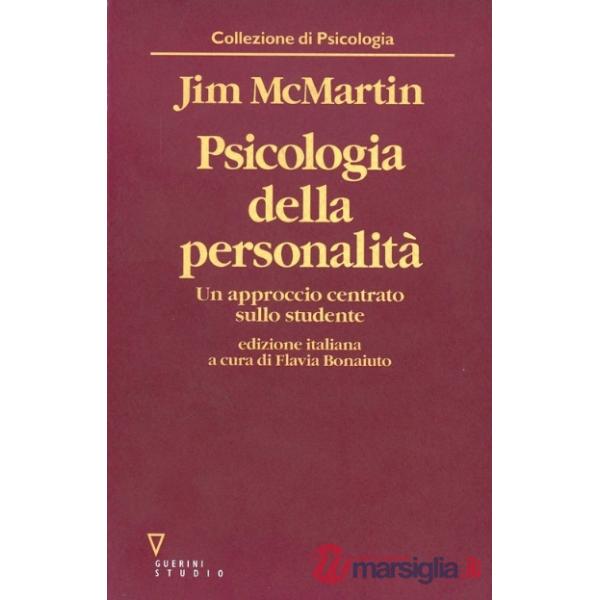 Psicologia della personalità. Un approccio centrato sullo studente