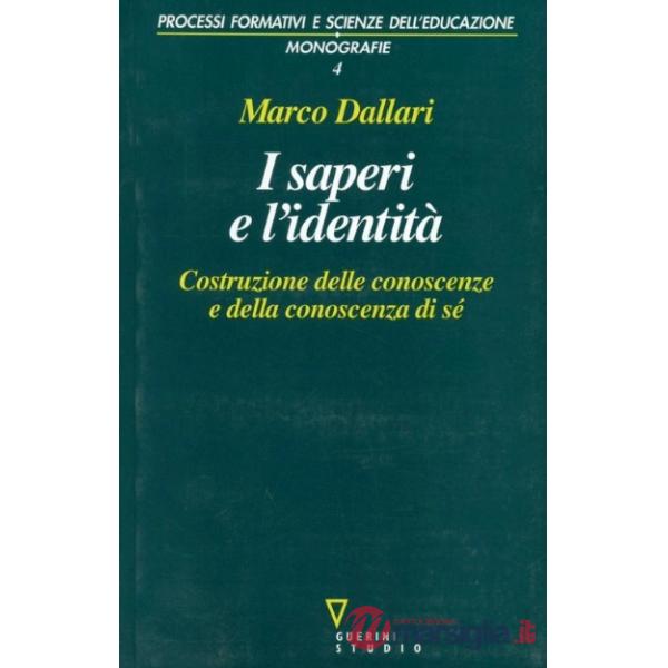 Saperi e le identità (I)