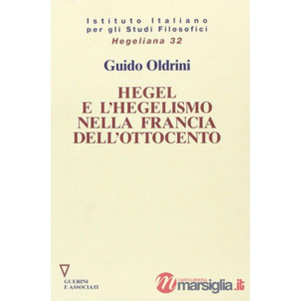 Hegel e l'hegelismo nella Francia dell'Ottocento