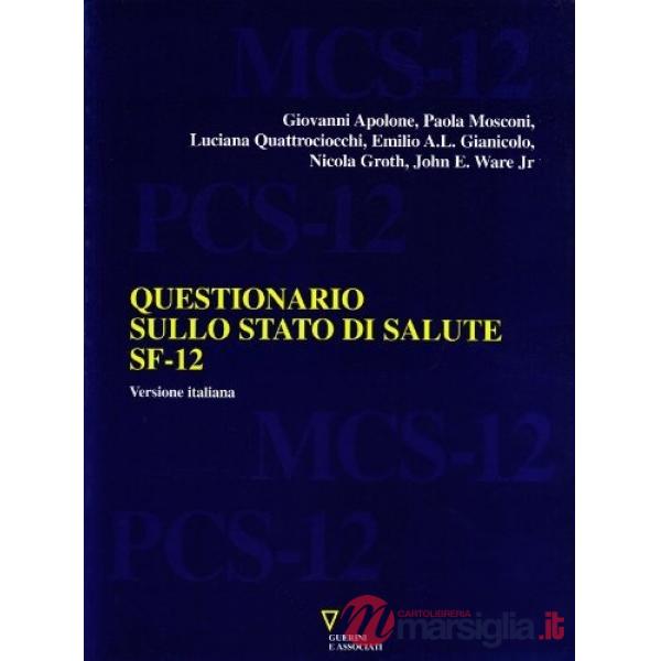 Questionario sullo stato di salute SF-12. Versione italiana