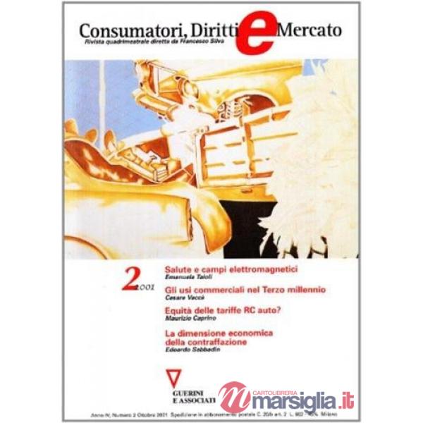 Consumatori, diritti e mercato