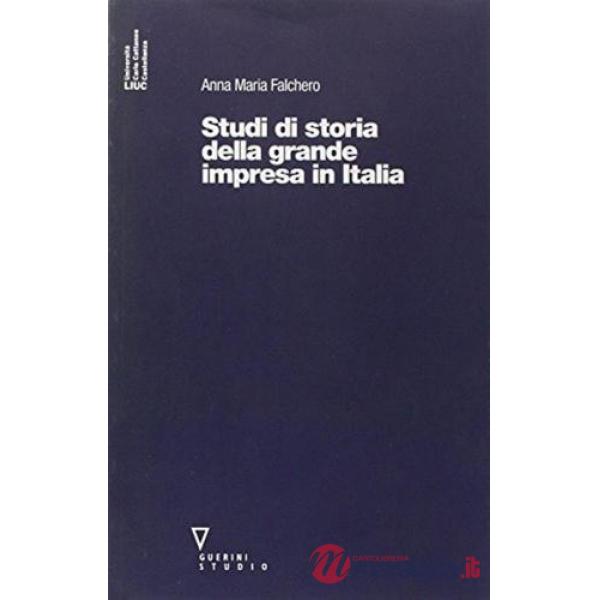 Studi di storia della grande impresa in Italia