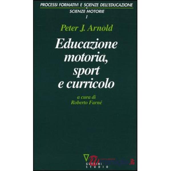 Educazione motoria, sport e curricolo
