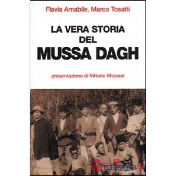 Vera storia del Mussa Dagh (La)
