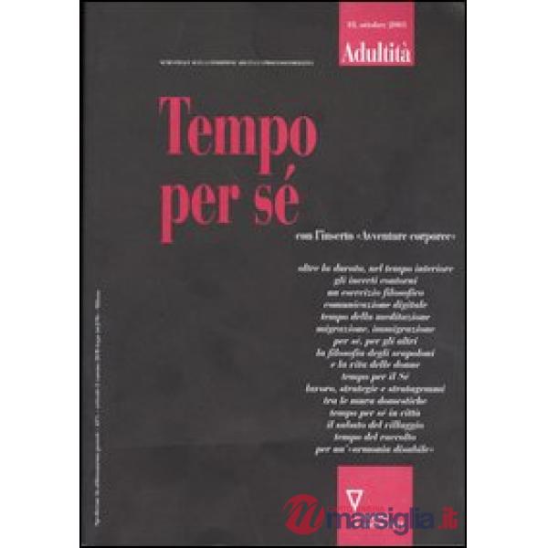Adultità. Vol. 18: Tempo per sé