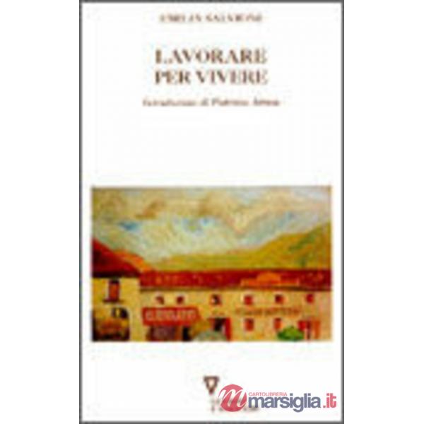 Lavorare per vivere