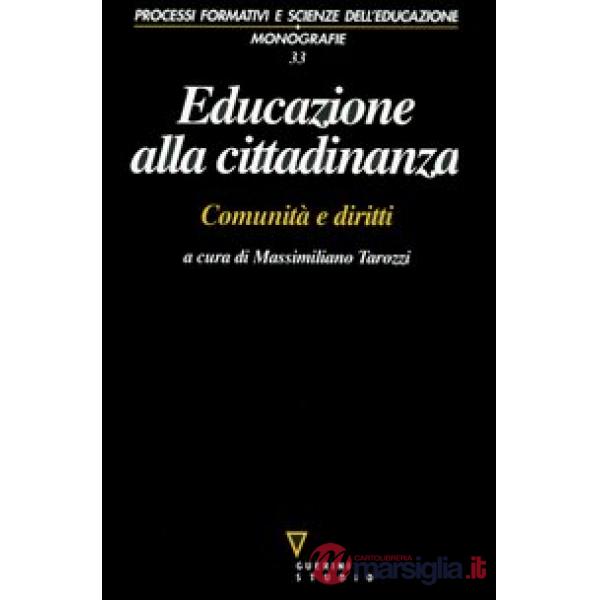 Educazione alla cittadinanza. Comunità e diritti