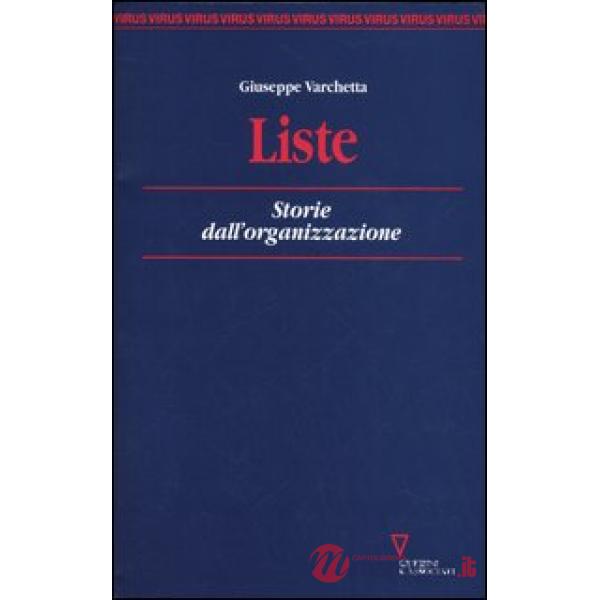 Liste. Storie dall'organizzazione