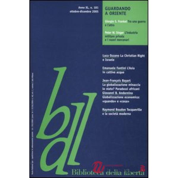 Biblioteca della libertà. Vol. 181: Guardando a oriente