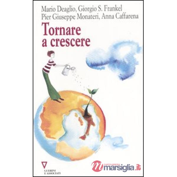 Tornare a crescere