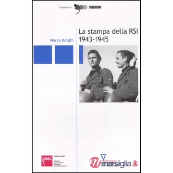 Stampa della RSI 1943-1945 (La)