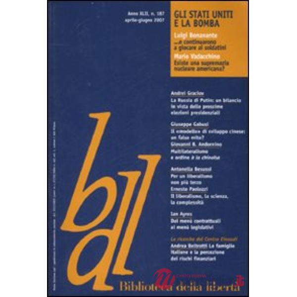 Biblioteca della libertà. Vol. 187: Gli Stati Uniti e la bomba