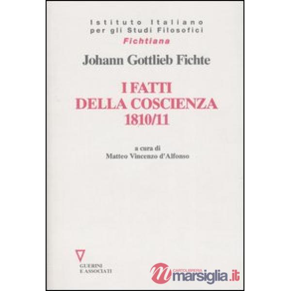 Fatti della coscienza 1810-1811 (I)