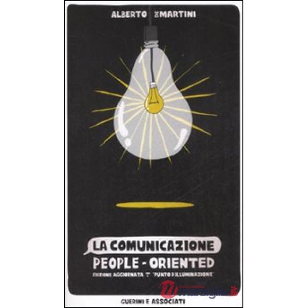 Comunicazione people-oriented (La)
