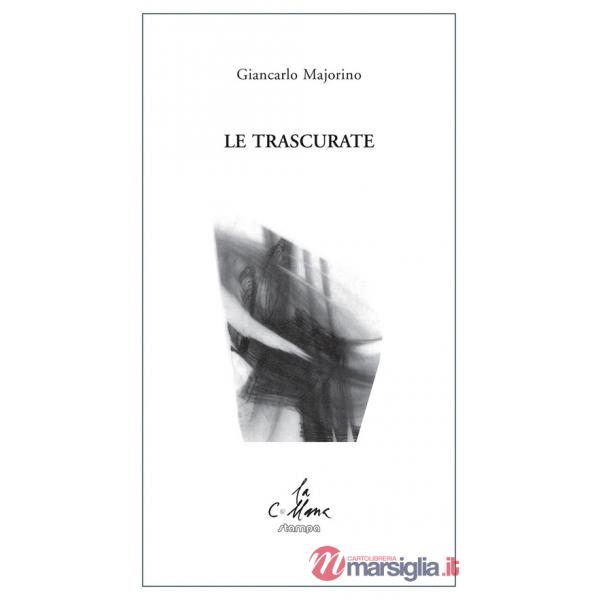 Trascurate (Le)