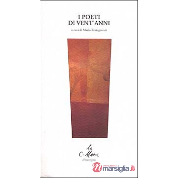 Poeti di vent'anni (I)