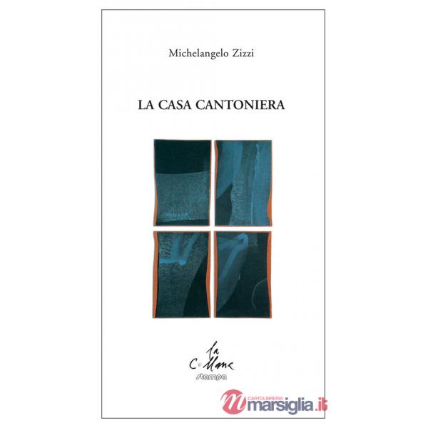 Casa cantoniera (La)