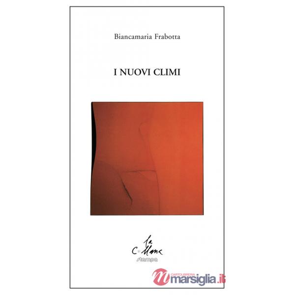 Nuovi climi (I)