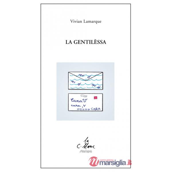 Gentilessa (La)