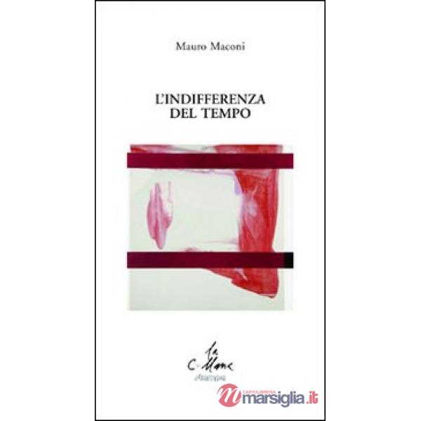 Indifferenza del tempo (L')