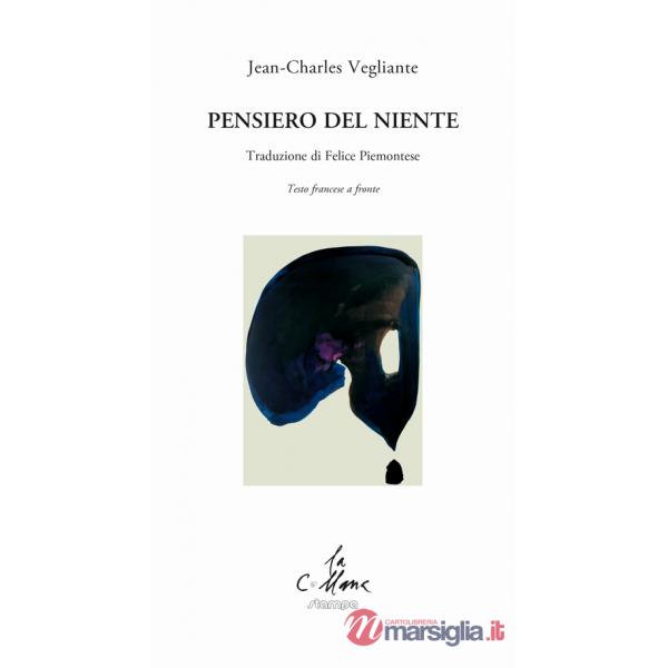 Pensiero del niente. Testo francese a fronte