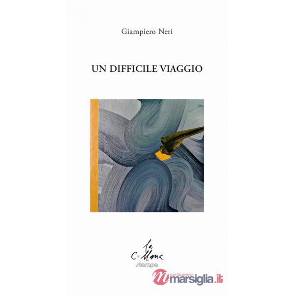 Difficile viaggio (Un)