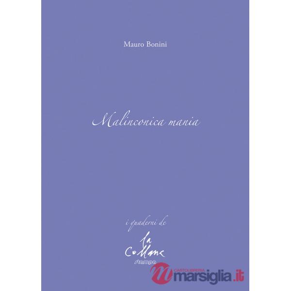 Malinconica mania