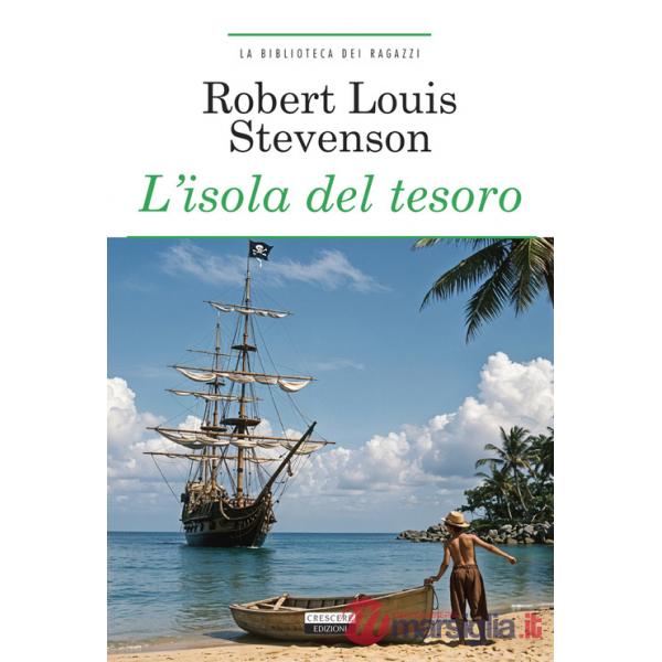Isola del tesoro. Ediz. integrale. Con Segnalibro (L')