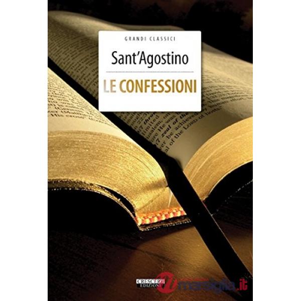 Confessioni. Ediz. integrale. Con Segnalibro (Le)
