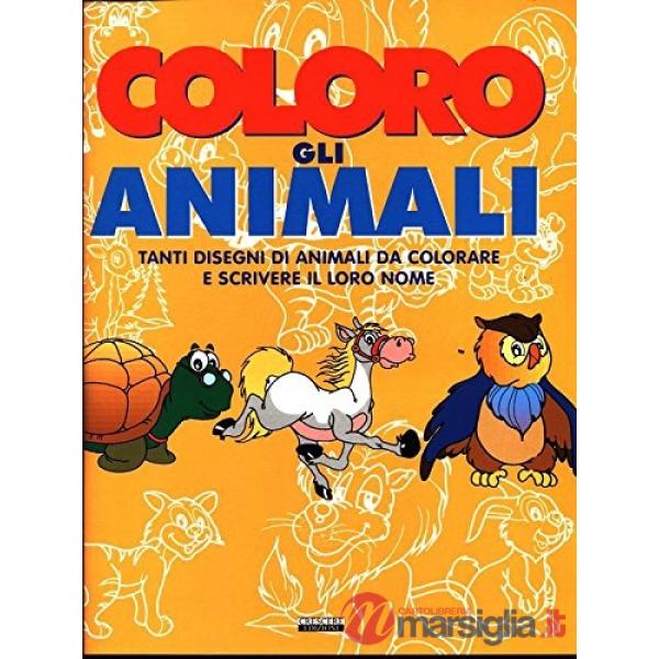 Coloro gli animali. Ediz. illustrata