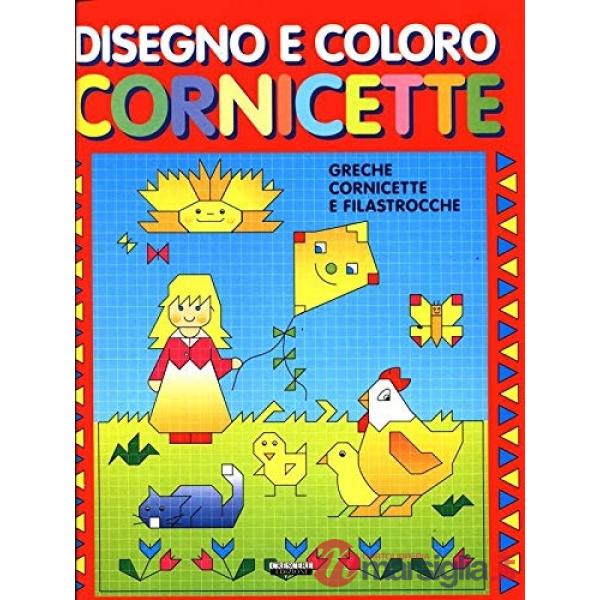 Disegno e coloro le cornicette. Ediz. illustrata