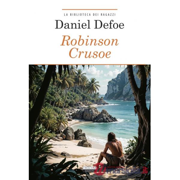 Robinson Crusoe. Ediz. integrale. Con Segnalibro
