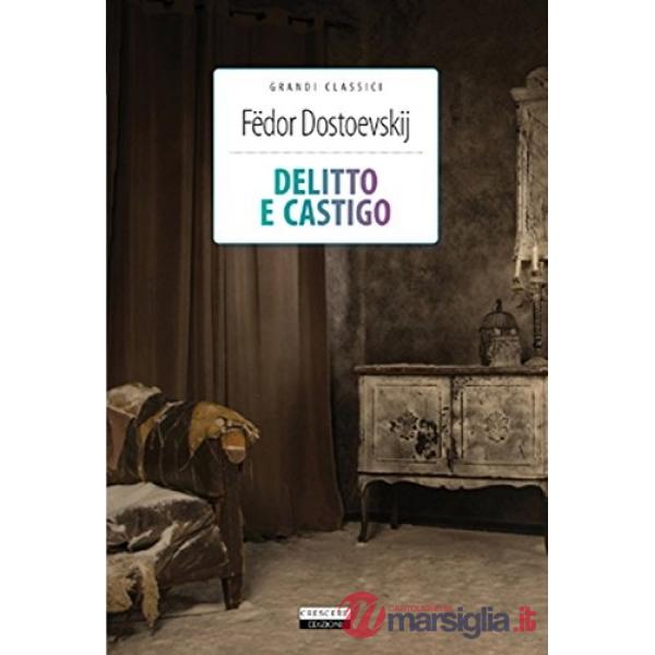 Delitto e castigo. Ediz. integrale. Con Segnalibro