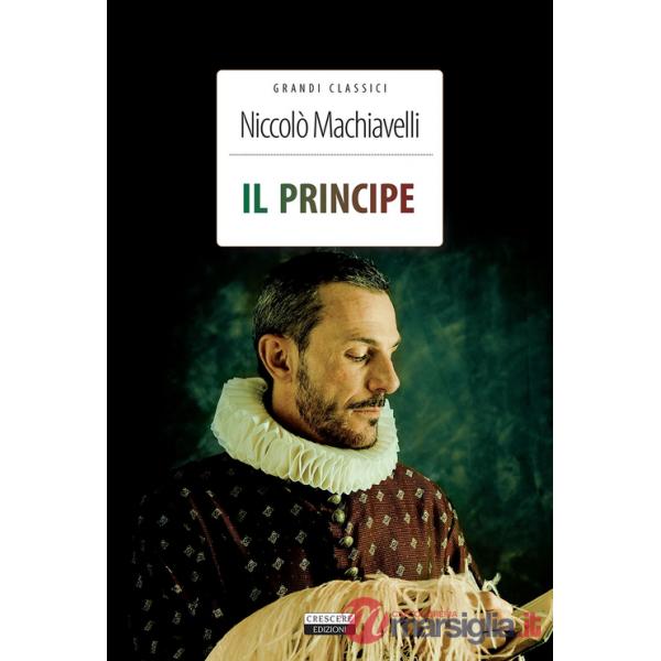 Principe. Ediz. integrale. Con Segnalibro (Il)