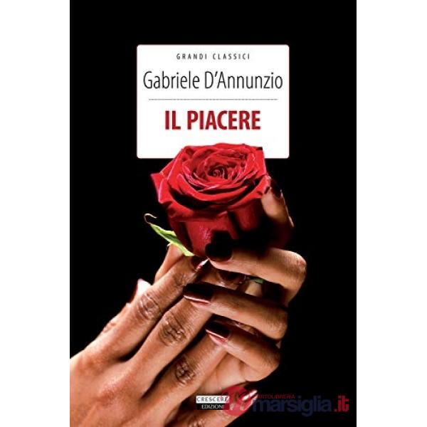 Piacere. Ediz. integrale. Con Segnalibro (Il)