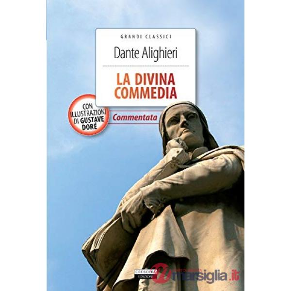 Divina Commedia. Ediz. integrale. Con Segnalibro (La)