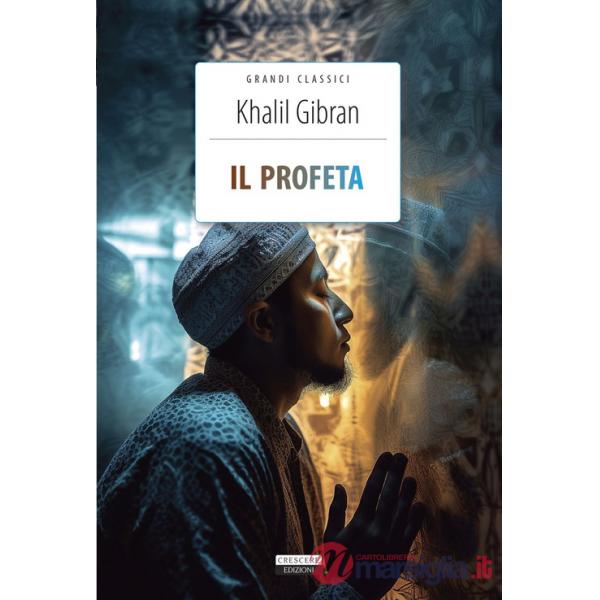 Profeta. Ediz. integrale. Con Segnalibro (Il)