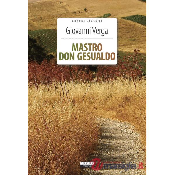 Mastro don Gesualdo. Ediz. integrale. Con Segnalibro